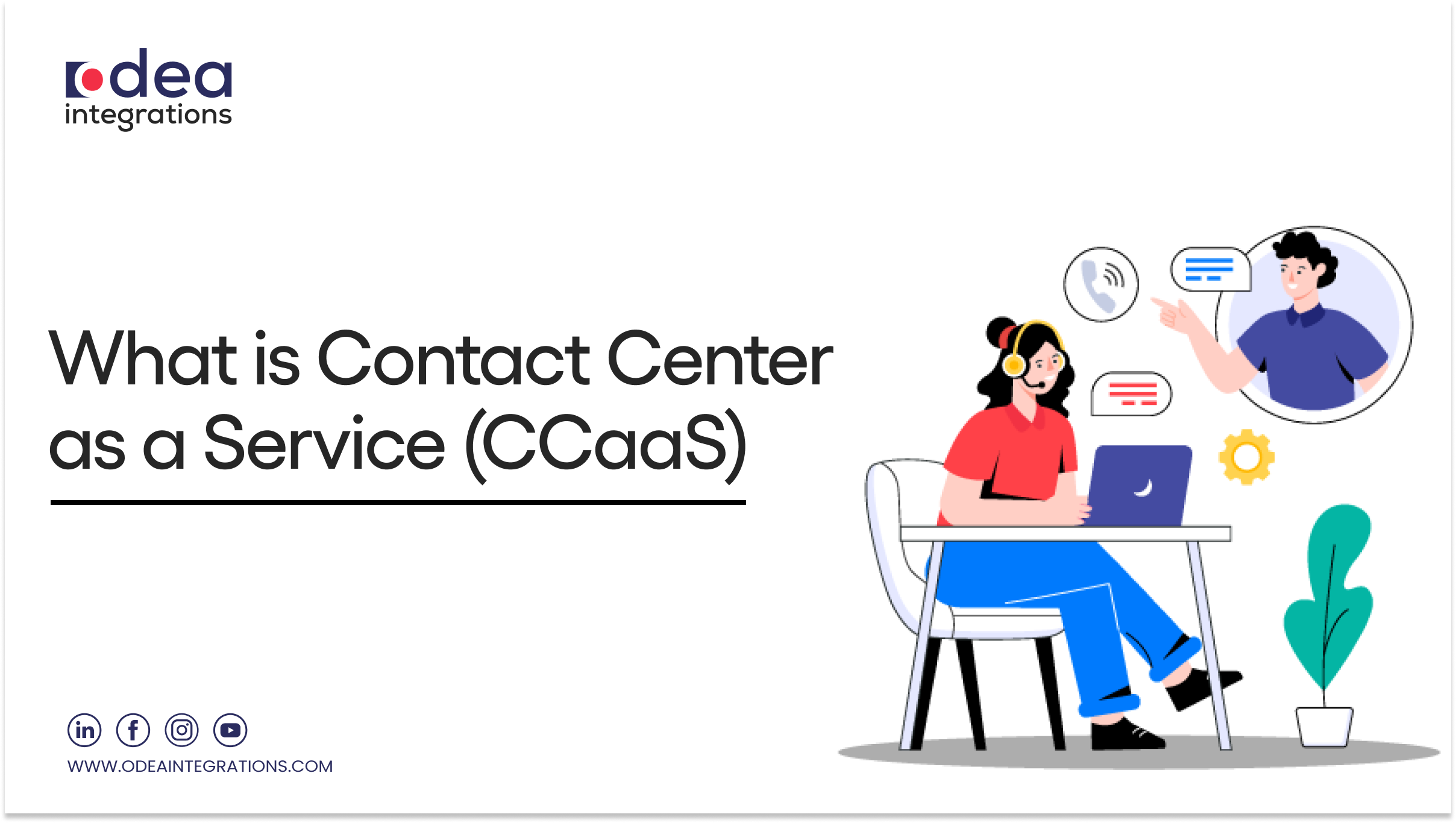 What Is Contact Center as a Service (CCaaS)? 