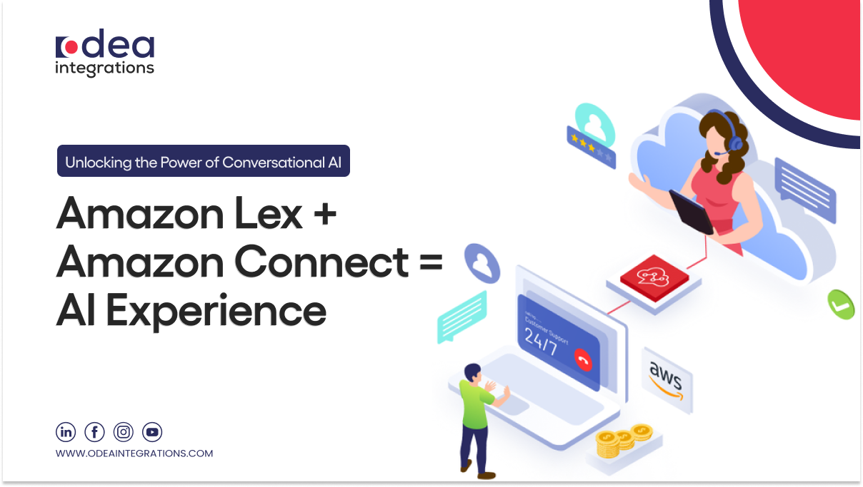 Unlocking the Power of Conversational AI: Amazon Lex in Amazon Connect 