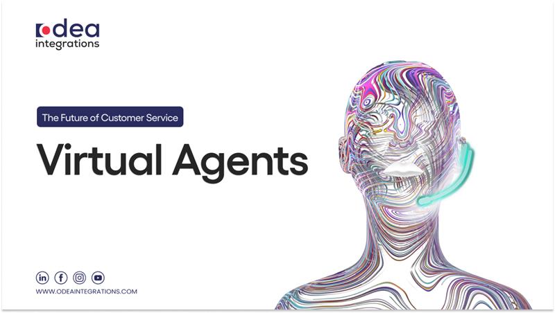 The Future of Customer Service: Virtual Agents 