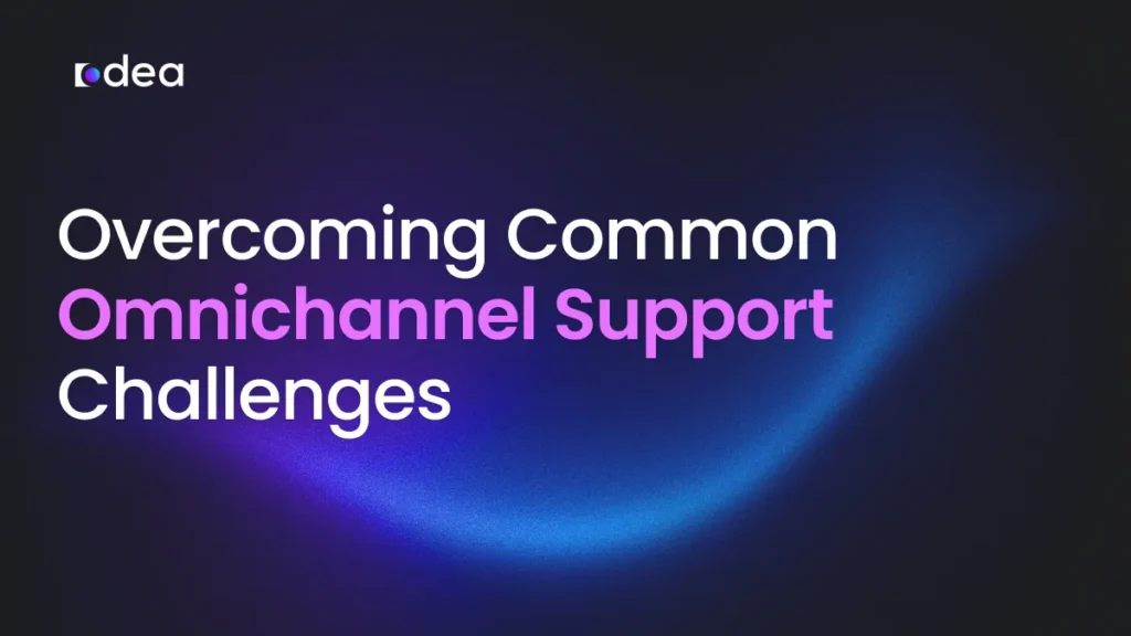 omnichannel support challenges