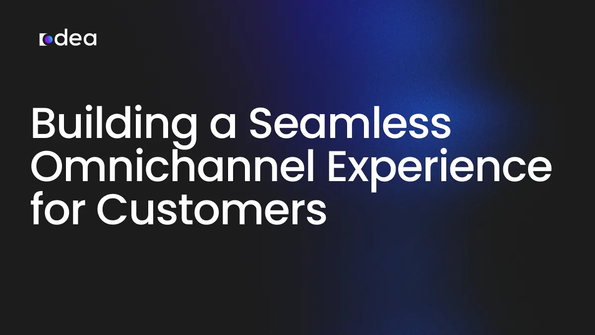 seamless omnichannel customer experience