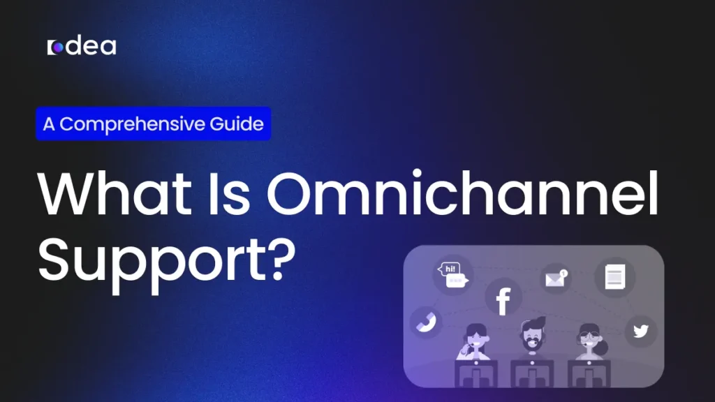 what is omnichannel support